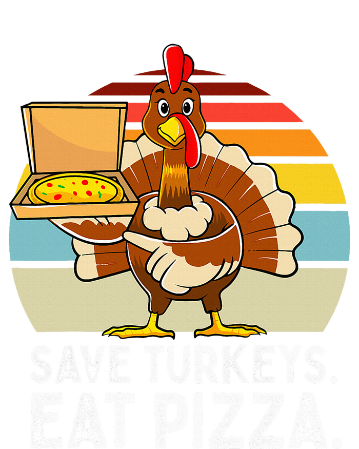 Turkey Funny Thanksgiving Save Turkeys Eat Pizza T-Shirt