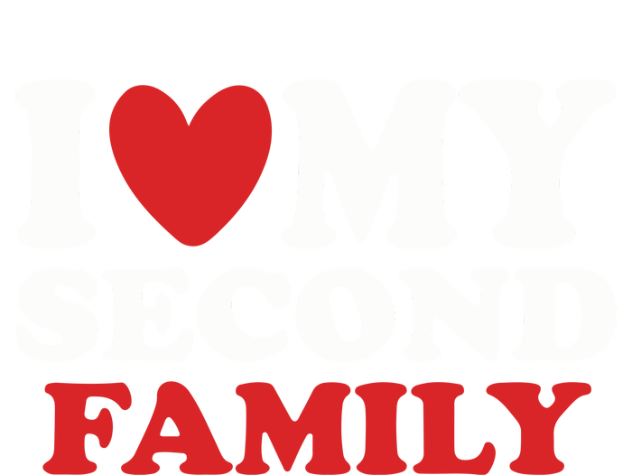 I Heart My Second Family T-Shirt