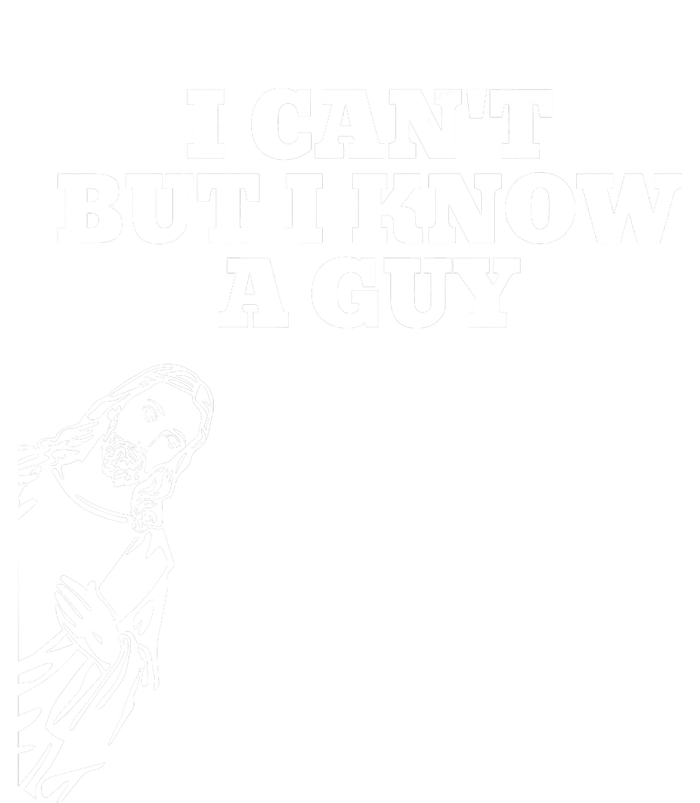 I Cant But I Know A Guy Jesus Christian Performance Fleece Hoodie