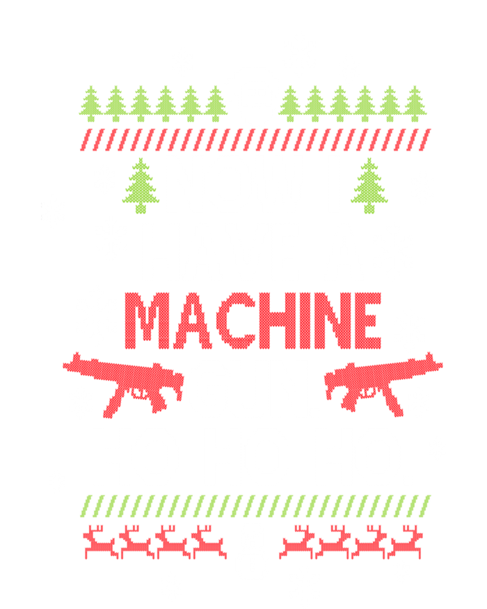 Now I Have A Machine Gun Ho Ho Ho Funny Christmas Movie Cute Gift Women's T-Shirt