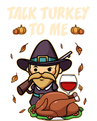 Talk Turkey To Me Funny Thanksgiving Holiday Family Dinner Gift Tank Top