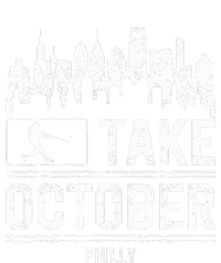 Philly Take October Philadelphia T-Shirt