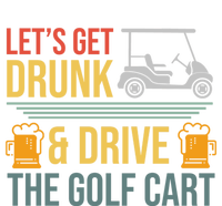 Lets Get Drunk & Drive The Golf Cart Funny Golfer Joke Quote Doggie Tank