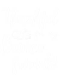 Thankful For My Bunco Friends Dice Game Night Great Gift Sweatshirt Cinch Pack Bag