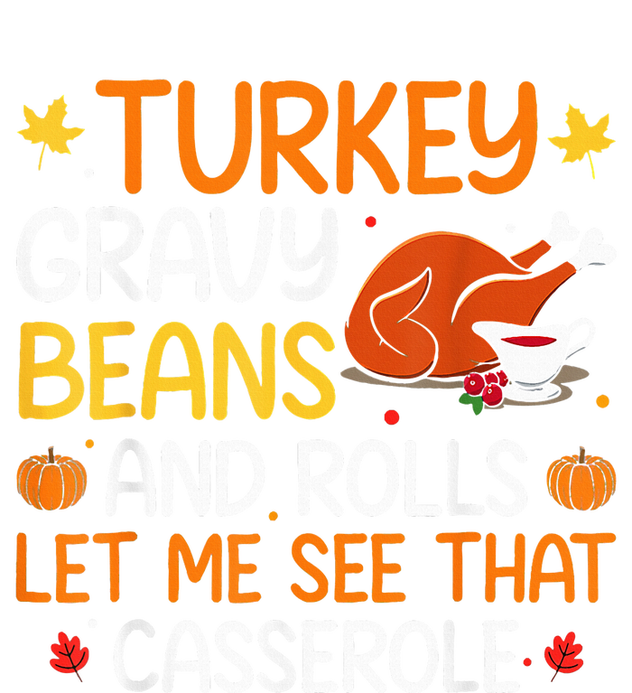 Thanksgiving Feast Gravy Beans and Rolls Design T-Shirt