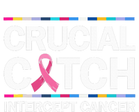 Crucial a Catch Intercept Cancer Breast Cancer Awareness T-Shirt