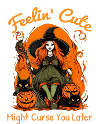 Feeling Cute Might Curse You Later Funny Witch Halloween Cat Womens California Wash Sweatshirt