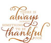 Always Thankful Christian Religious Grateful Thanksgiving Gift T-Shirt