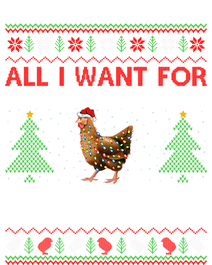 Chicken Lover Ugly All I Want For Christmas Is A Chicken Great Gift T-Shirt