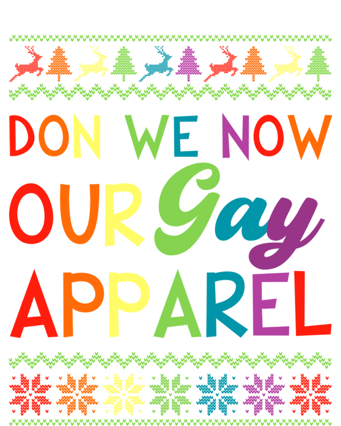 Don We Now Our Gay Lgbt Ugly Christmas Sweater Xmas Meaningful Gift T-Shirt