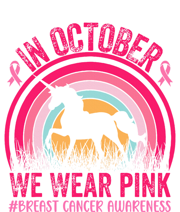 In October We Wear Pink Unicorn Breast Cancer Awareness T-Shirt