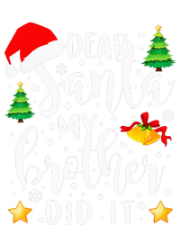 Dear Santa My Brother Did It Funny Christmas Pajama Ladies Long Sleeve Shirt