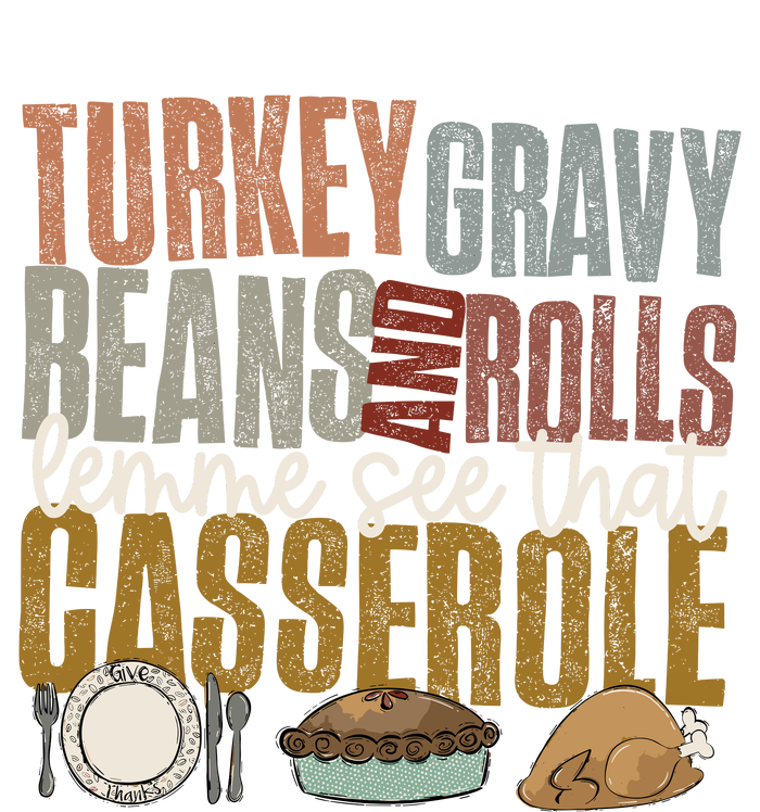 Turkey Gravy Beans And Rolls Let Me See That Casserole Fall Insulated Varsity Jacket