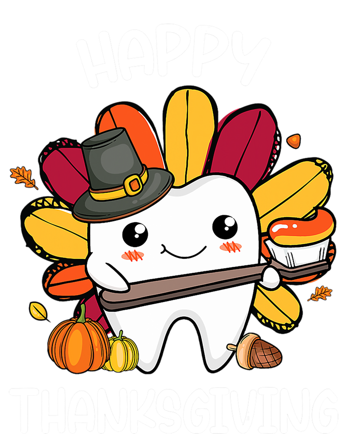 Happy Thanksgiving Teeth Dental Squad Turkey Thanksgiving Gift T-Shirt