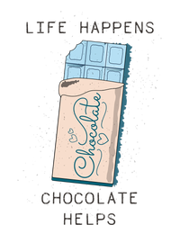 Life Happens Chocolate Helps And Understands So Is My Therapy Gift Ladies Essential Tank