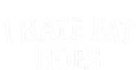 I Hate Fat Hoes Apparel Tote Bag