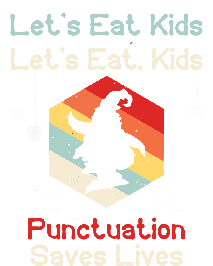 Funny Halloween Witch Lets Eat Kids Punctuation Saves Lives T-Shirt