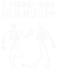 I Found This Humerus Funny Halloween Skeletons T-Shirt