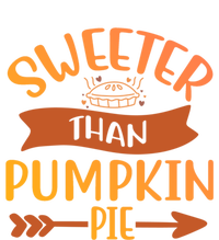 Pumpkin Gift Sweeter Than Pumpkin Pie Great Gift T-Shirt