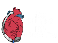 No Pulse No Problem Heartmate Lvad Heart Cvicu T-Shirt