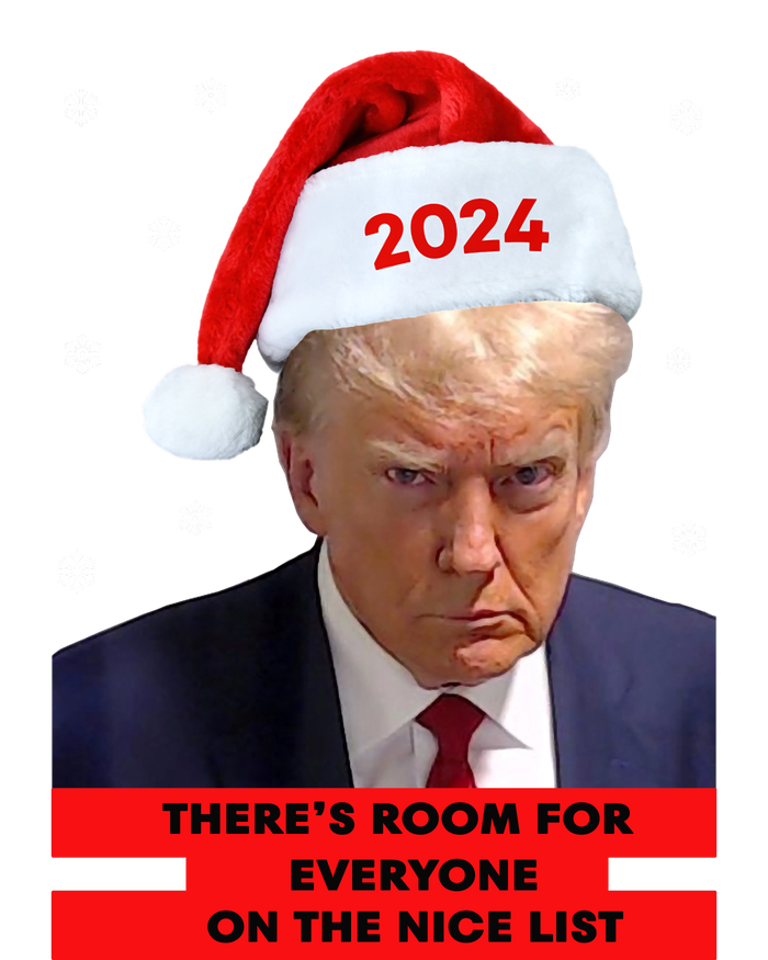 Funny Santa Trump ThereS Room For Everyone On The Nice List T-Shirt