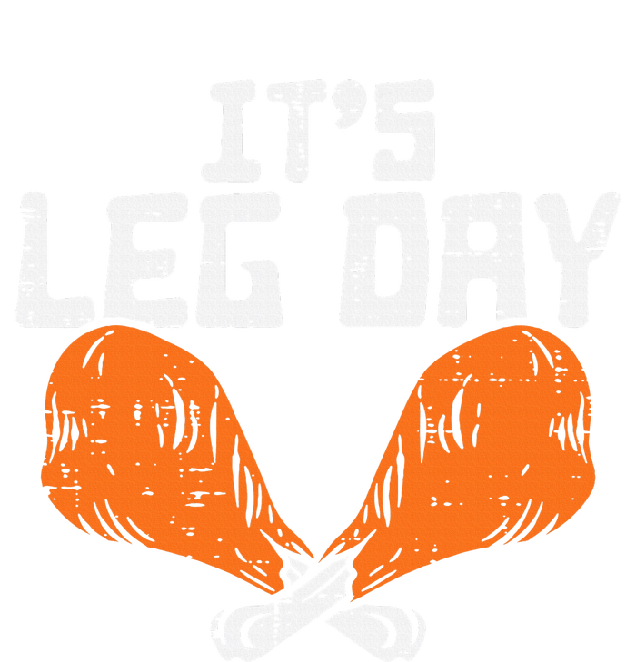 It's Leg Day Turkey Legs Funny Pun Thanksgiving T-Shirt