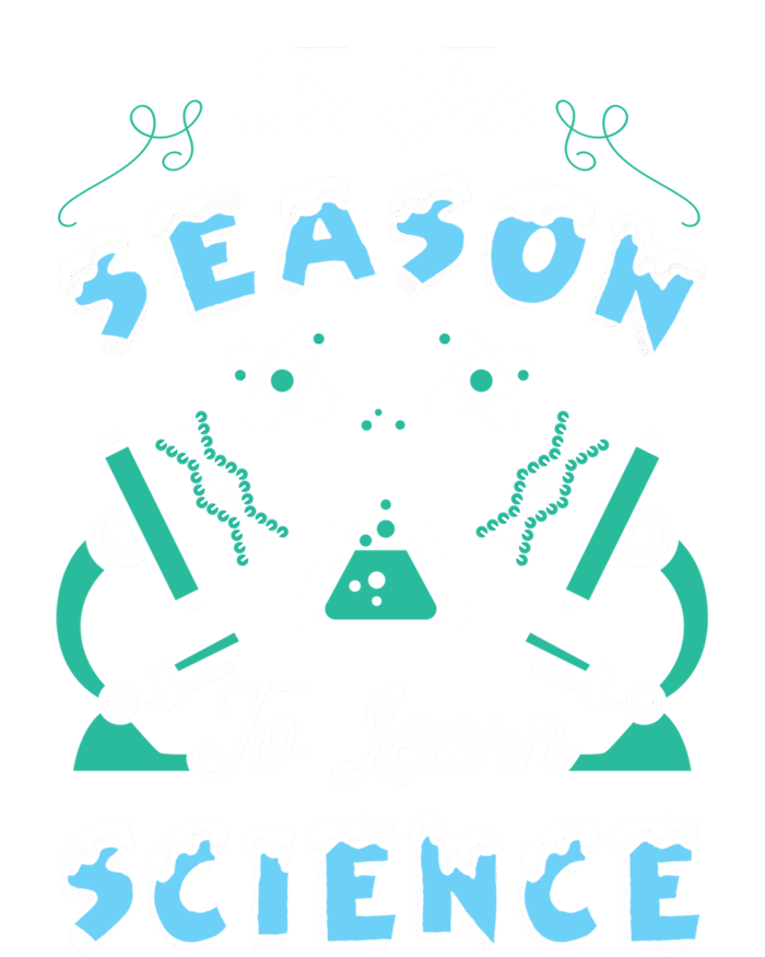 Tis The Season To Learn Science Teacher Christmas Great Gift Sweatshirt