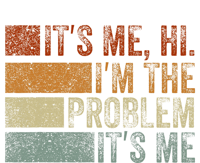 Funny saying It's Me Hi I'm The Problem Vintage Long Sleeve Shirt