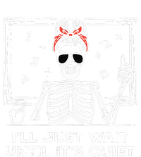 Halloween Teacher Skeleton Wait Until Quiet Costume Tall Hoodie