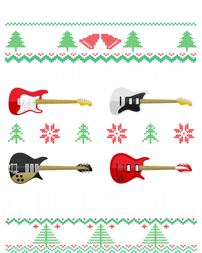 All I Want Is More Guitars Funny Guitarist Ugly Christmas Gift Tie-Dye Long Sleeve Shirt