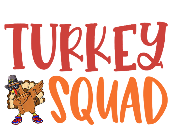 Turkey Squad Funny Thanksgiving Funny Gift T-Shirt