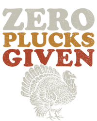 Funny Turkey Zero Plucks Given Thanksgiving Gift Long Sleeve Shirt