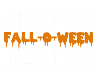 Are You Falloween Jesus Cute Christian Halloween Meaningful Gift T-Shirt