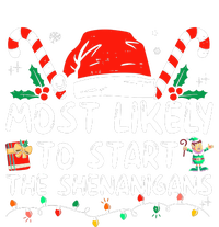 Most Likely To Start The Shenanigans Christmas Family Pajama Set