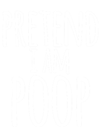 Funny Lazy Halloween Pretend I Am Poop Gift Gift T-Shirt