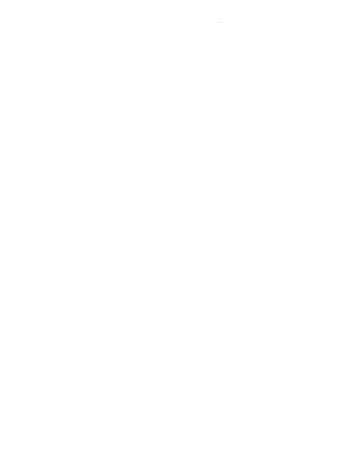 Keep Calm And Ride On Gift Women's T-Shirt