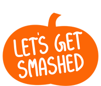 LetS Get Smashed Funny Pumpkins Cute Gift T-Shirt