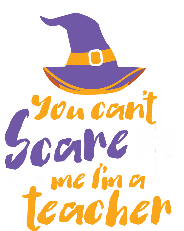 Cant Scare Me Im A Teacher Spooky Witch Halloween Yupoong Adult 5-Panel Trucker Hat