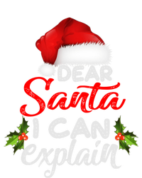 Dear Santa I Can Explain Ugly Christmas Xmas Garment-Dyed Heavyweight T-Shirt