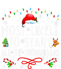 Most Likely To Start All The Shenanigans Family Xmas Holiday Tall T-Shirt