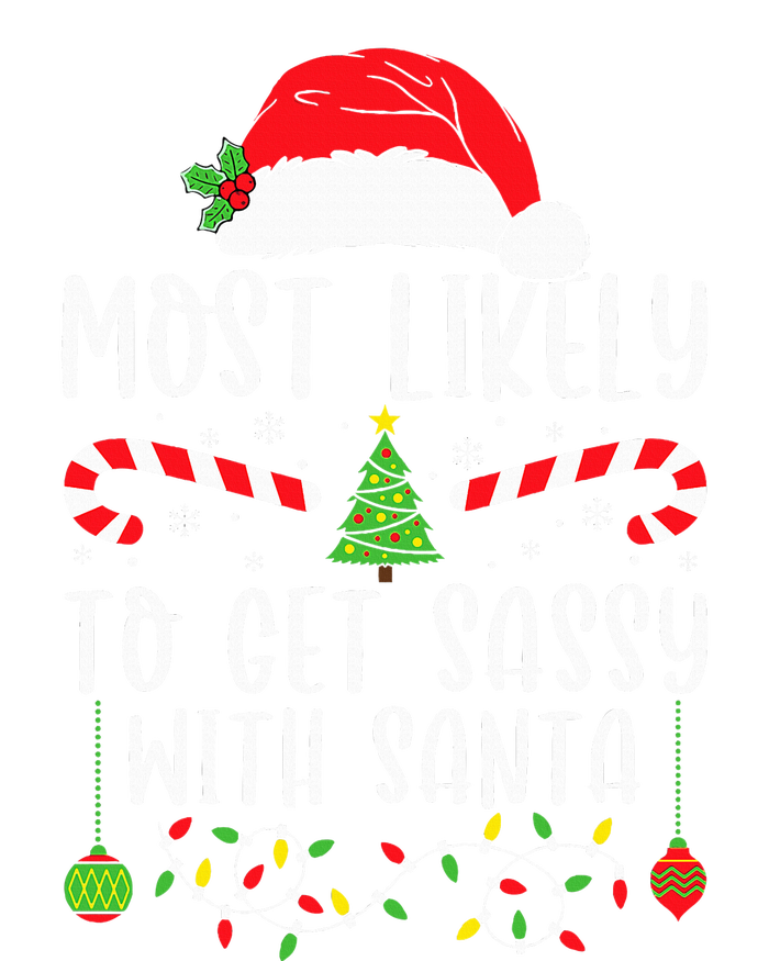 Most Likely To Get Sassy With Santa Christmas Matching Women's Fleece Hoodie