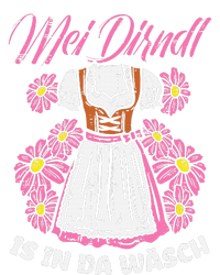 Mei Dirndl In Da Wasch Oktoberfest Funny German T-Shirt