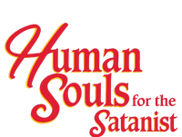 Human Souls For The Satanist T-Shirt