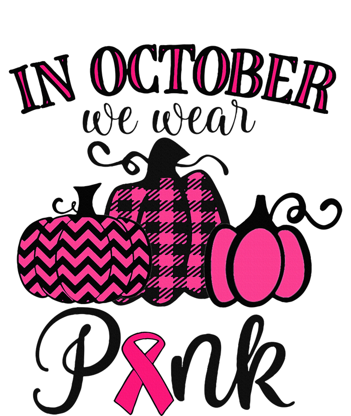 In October We Wear Pink Thanksgiving Breast Cancer Awareness T-Shirt