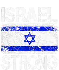 Support Israel Pray For Israel Israel Strong Israel Flag T-Shirt