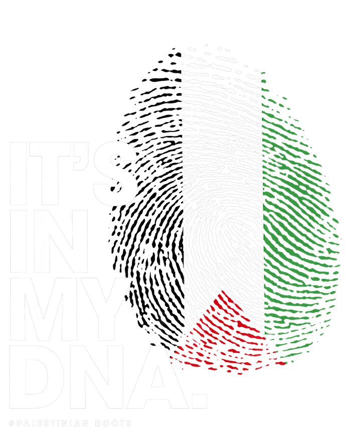 Its In My Dna Palestine Flag Palestinian Roots T-Shirt