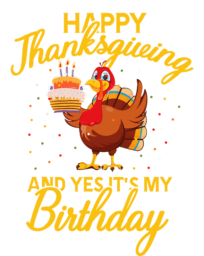 Happy Thanksgiving Yes Its My Birthday Turkey Funny Bday PosiCharge Competitor Tank