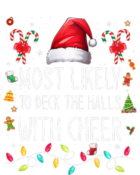 Most Likely To Deck the Halls with Cheer Family Matching T-Shirt