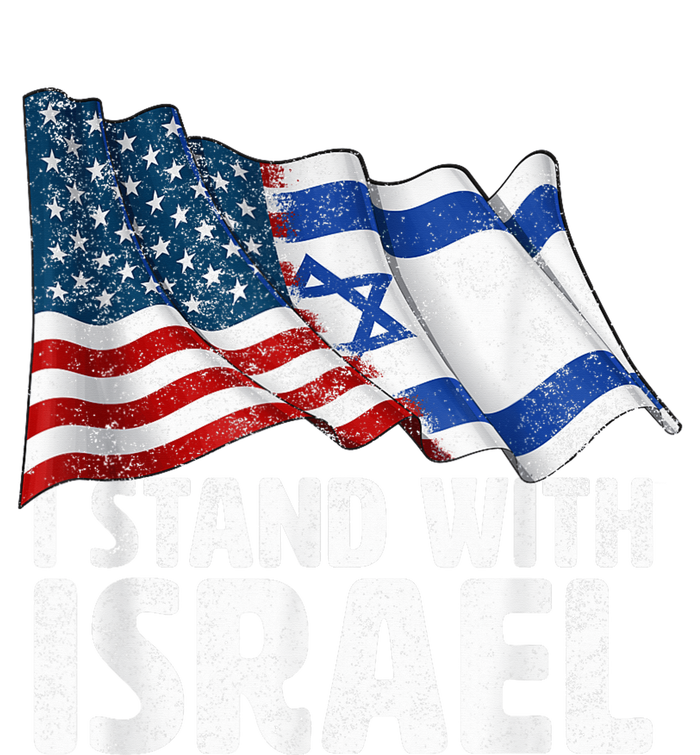 I Stand With Israel USA American Flag w/ Israel Flag T-Shirt