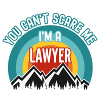 You CanT Scare Me IM A Lawyer Gift Insulated Varsity Jacket